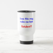 Flatulent Coffee Mugs