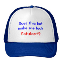 Flatulent Trucker Hats