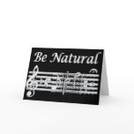 Flautists Know How to Be Natural Greeting Card