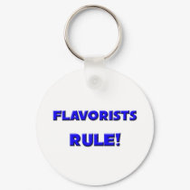 Flavorists Rule! keychains by professions Flavorists Rule! keychains