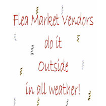 Flea Market Vendors t-shirts by FleaMarketMama Flea Market Vendors t-shirts