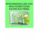 flesh eating bacteria t-shirts by jimhartley flesh eating bacteria t-shirts