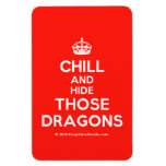 [Crown] chill and hide those dragons  Flexible magnets