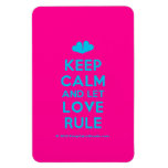 [Two hearts] keep calm and let love rule  Flexible magnets