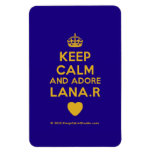 [Crown] keep calm and adore lana.r [Love heart]  Flexible magnets