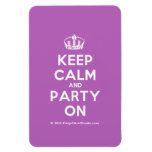 [Dancing crown] keep calm and party on  Flexible magnets
