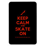 [Skateboard] keep calm and skate on  Flexible magnets
