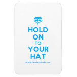 [Crown upside down] hold on to your hat  Flexible magnets