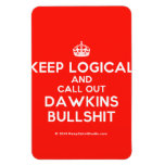 [Crown] keep logical and call out dawkins bullshit  Flexible magnets