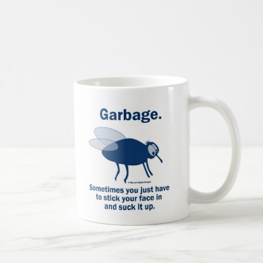 Flies and garbage mug