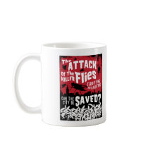 Flies Attack! mugs by MendiSue Flies Attack! mugs