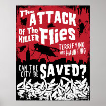 Flies Attack! Posters