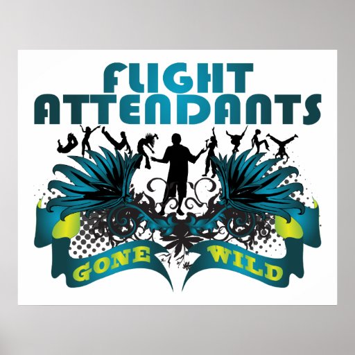 Flight Attendants Gone Wild Poster Zazzle