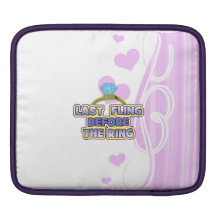 fling before ring bride bachelorette wedding party sleeve for iPads