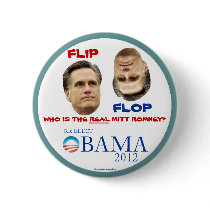Flip Flop Anti-Romney Re-Elect OBAMA 2012 politica Pinback Button