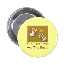 Flip Flop Days Pinback Buttons
