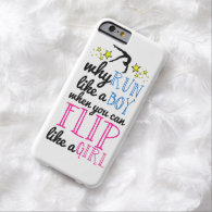 Flip Like a Girl Empowerment Gymnastics Barely There iPhone 6 Case