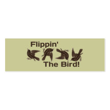 Flippin' The Bird Business Cards