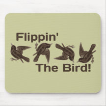 Flipping the Bird Mousepads