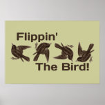 Flipping the Bird Print