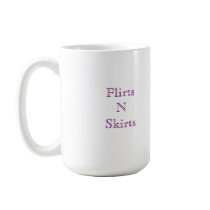 Flirts N Skirts mugs by maximus7 Flirts N Skirts mugs
