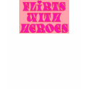 Flirts with heroes t-shirts by uisceboo Flirts with heroes t-shirts