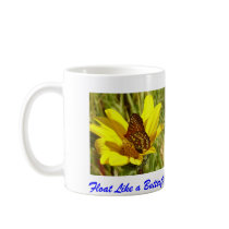 Float Like a Butterfly  and Pollinate Like a Bee mugs