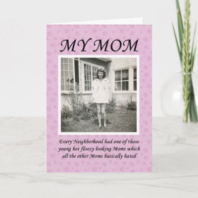 Floosy Mom Birthday Greeting Cards from Zazzle.com