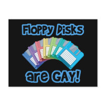 Floppy Disks are Gay postcards