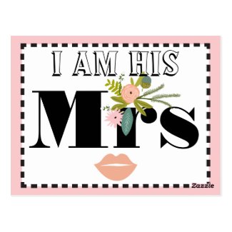 Flora and Fauna I am His Mrs
