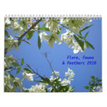 Flora, Fauna, Feathers 2010 Calendar