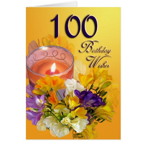 Floral 100th Birthday Wishes Birthday Card Zazzle 