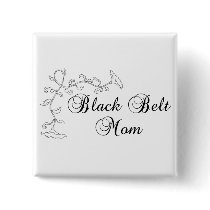 Floral Martial Arts Black Belt Mom Pin Back Button