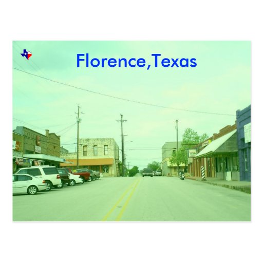 Florence, Texas Postcard Zazzle