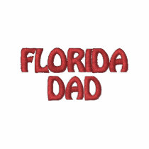 FLORIDA DAD embroidered shirts by mjc8693 FLORIDA DAD embroidered shirts
