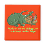 Florida - Living Life on the Edge Alligator and Ra