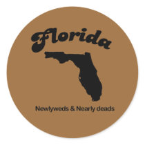 Florida Motto - Newlyweds and Newly deads stickers