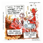 Florida Stand Your Ground Laws Visit Hell Funny Po posters
