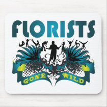Florists Gone Wild mousepads