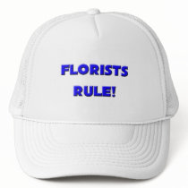 Florists Rule! hats