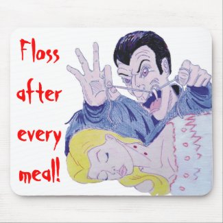 Floss after every meal! mousepad