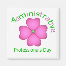 Flower Art Administrative Professionals Day Fridge Magnets