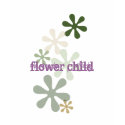 flower child design t-shirts by margaret40 flower child design t-shirts
