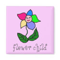 Flower Child Magnet by Swe3tnsourchicke Flower Child Magnet