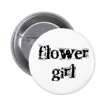 Flower Girl Black Text Pinback Buttons