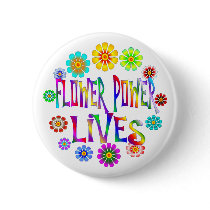 Flower Power Lives Pinback Button