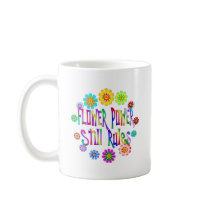Flower Power Rules Coffee Mug