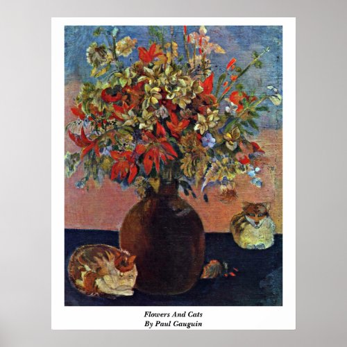 Flowers And Cats By Paul Gauguin Print