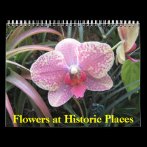 Flowers at Historic Places calendars