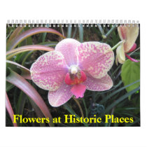 Flowers at Historic Places calendars
